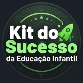 ADS MC KIT DO SUCESSO DA ED INFANTIL 2026-07